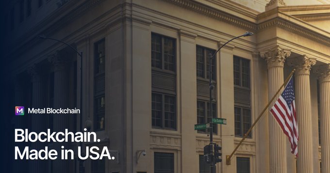 A promotional banner featuring 'Metal Blockchain' with the text 'Blockchain. Made in USA.' displayed against an image of a classical government building with an American flag.