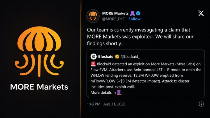 A screenshot of a tweet from MORE Markets (@MORE_DeFi) investigating a security exploit, referencing a Blockaid alert about a $59.3M impact on Flow EVM and mFlowWFLOW.