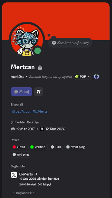 A Discord profile page for 'Mertcan' (mert0xa) featuring an anime cat avatar, with member since 19 March 2017, roles (Verified, x-axis, raid ping), and connected to '0xMerts' since 19 December 2025.