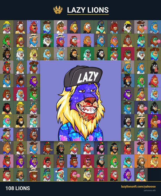 A NFT collection showcase titled 'LAZY LIONS' featuring 108 unique lion character portraits arranged in a grid, with a large featured 'LAZY' cap-wearing lion in the center and website lazylionsnft.com/yahooo.