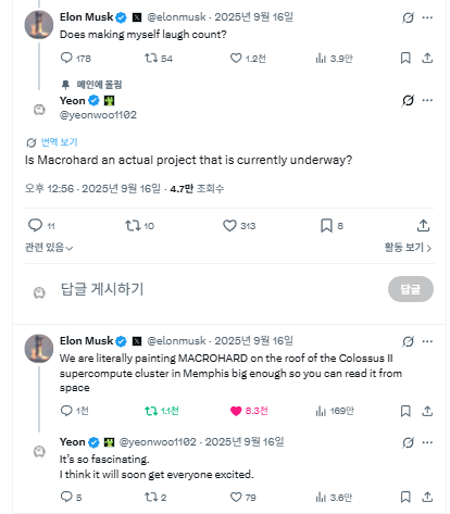 A screenshot of an X post exchange between Yeon (@yeonwoofi02) and Elon Musk (@elonmusk), where Yeon asks if "Macrorhard" is a real project, and Musk replies confirming they are "literally painting MACROHARD on the roof of the Colossus II supercompute cluster in Memphis big enough so you can read it from space."