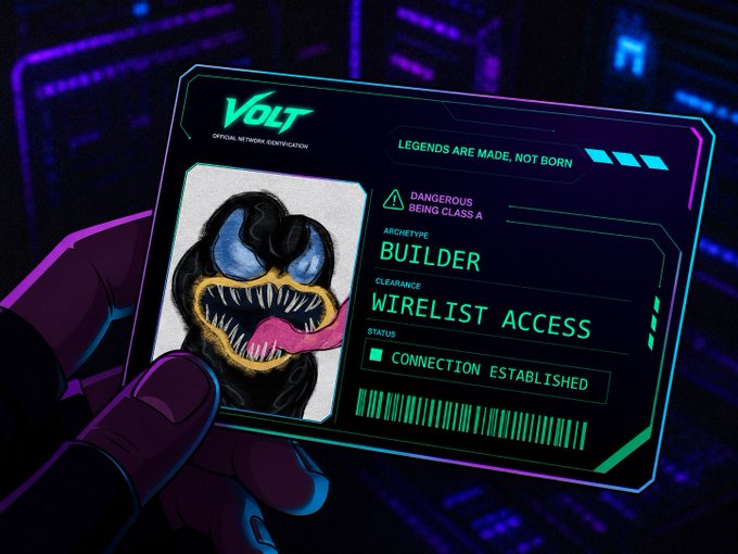 A cyberpunk-style digital ID card titled 'VOLT - OFFICIAL NETWORK IDENTIFICATION' held by gloved hands, featuring a stylized venom-like character image with text including 'LEGENDS ARE MADE, NOT BORN' and 'WIRELIST ACCESS - CONNECTION ESTABLISHED'.