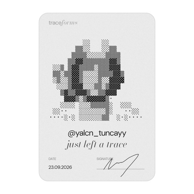 A "trace/forms" application card displays a pixelated black-and-white portrait of a hooded figure, signed by @yalcn_tuncayy with the text "just left a trace" and dated 23.09.2026. The card serves as a personalized keepsake from the Trace/Forms project by @0xvesty, commemorating the user's successful onchain-score-based application for one of the 7,777 supply NFTs.