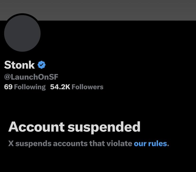 The image shows the suspended X account of "Stonk" (@LaunchOnSF), which had 54.2K followers, displaying the "Account suspended" message from X. This corresponds to the post announcing that the official StonkFun account has been suspended from the platform.
