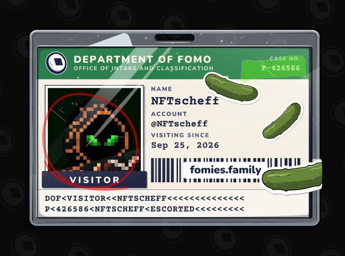 A humorous digital ID badge labeled 'Department of FOMO' for a visitor named 'NFTscheff' with a pixel art avatar, decorated with pickle illustrations and the website 'fomies.family'.