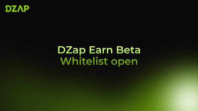 The image features a green background with white text that reads "Just applied for @dzap_io Earn Beta A simpler way to get the best earning opportunities across @Solana in one click without jumping between protocols. Apply for beta access ↓ app.dzap.io/earn". The post is about an app called DZAP Earn Beta, which allows users to earn money by participating in a beta testing phase of a new app or game.