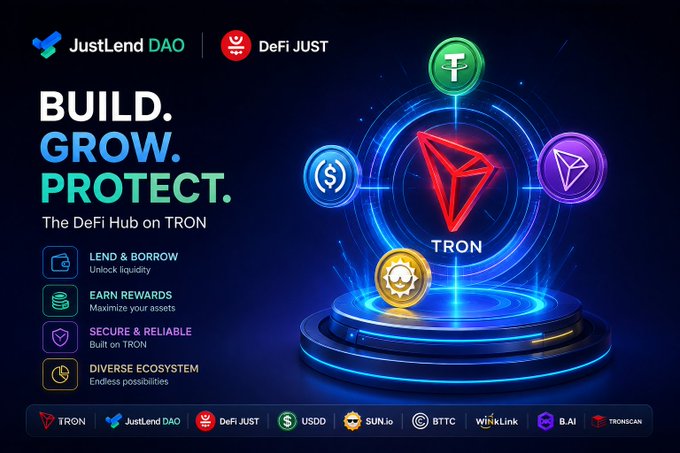 A promotional graphic for JustLend DAO and DeFi JUST on the TRON blockchain, with text 'BUILD. GROW. PROTECT.' highlighting lending, borrowing, earning rewards, and ecosystem features.