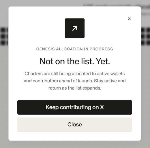 A notification popup reads 'GENESIS ALLOCATION IN PROGRESS — Not on the list. Yet.' with a message about charters being allocated and buttons to 'Keep contributing on X' or 'Close'.