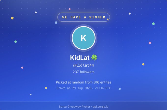 A celebratory giveaway result graphic on a blue confetti background announcing "WE HAVE A WINNER" — **KidLat (@Kidlat44)** with 237 followers, selected at random from 316 entries and drawn on 29 Aug 2026 at 21:34 UTC, corresponding to the post's announcement of the doubled $100 $OPTIMUS prize.