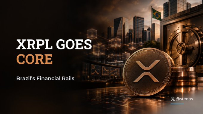 A graphic titled 'XRPL GOES CORE' advertises Brazil's Financial Rails, featuring XRP coins, a vault, and the Brazilian flag, credited to '@stedas'.