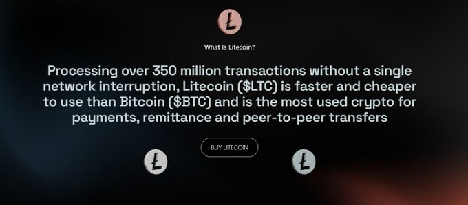 A promotional webpage for Litecoin (LTC), stating 'What is Litecoin? Processing over 350 million transactions without a single network interruption', comparing it favorably to Bitcoin (BTC) with a 'BUY LITECOIN' button.