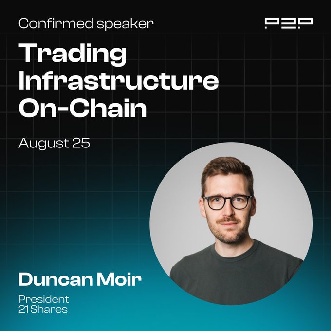 A speaker announcement graphic for PZP featuring Duncan Moir, President of 21Shares, presenting 'Trading Infrastructure On-Chain' on August 25.
