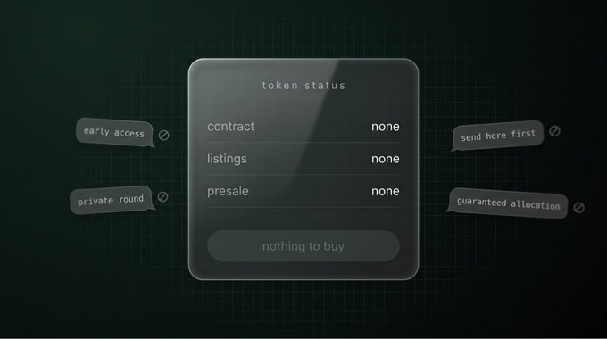 A dark, minimalist "token status" dashboard displays "none" across all fields—contract, listings, and presale—with a button reading "nothing to buy," visually reinforcing the message that the project has not launched any token. Speech bubbles labeled "early access," "private round," "send here first," and "guaranteed allocation" frame the interface, highlighting the scams the warning is cautioning against.