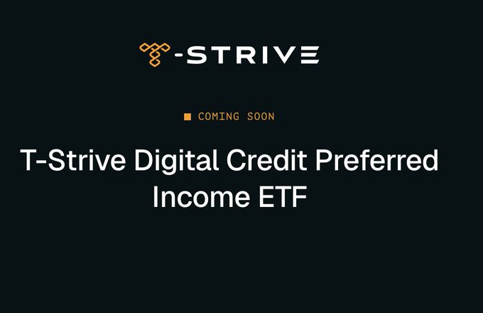 The image displays a "Coming Soon" announcement for the "T-Strive Digital Credit Preferred Income ETF," featuring the T-Strive logo in orange on a dark background. The teaser aligns with the post by highlighting the continued development of on-ramps for digital credit income, signaling an upcoming product that will help facilitate the transition of traditional fixed income to the digital credit space.
