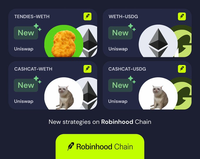 Robinhood Chain promotion showing new Uniswap strategies: TENDIES-WETH, WETH-USDG, CASHCAT-WETH, and CASHCAT-USDG, each tagged 'New'.