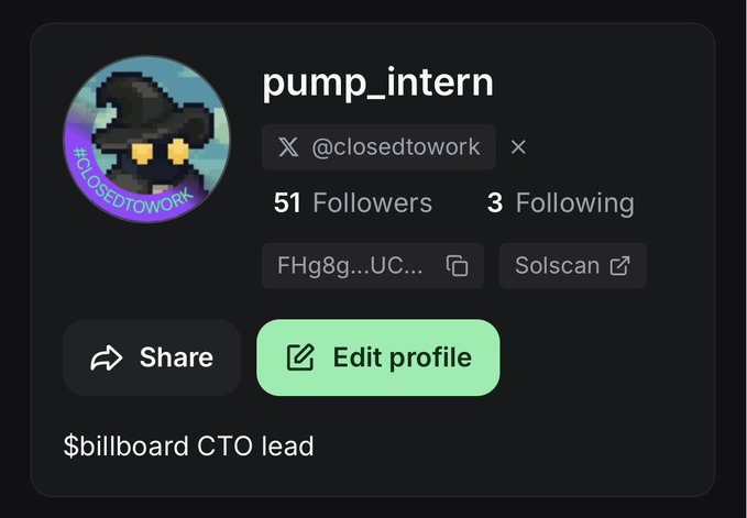 A social media profile page for 'pump_intern' with the handle '@closedtowork', showing 51 followers, 3 following, and tags for '$billboard CTO lead'.