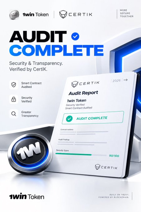 A promotional graphic for '1win Token' displaying an 'AUDIT COMPLETE' verification by CertiK with a security score of 90/100.