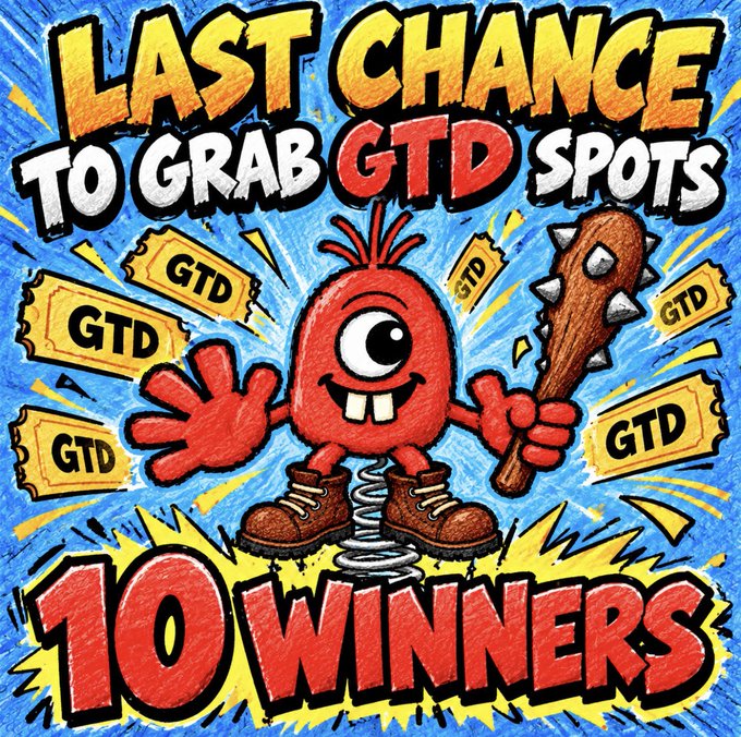 A colorful promotional poster for a GTD NFT mint features a red one-eyed cartoon mascot holding a spiked club amid floating “GTD” tickets. Bold text reads “LAST CHANCE TO GRAB GTD SPOTS” and “10 WINNERS,” matching the post’s final-call giveaway for 10 lucky winners and one of 10 unique characters.