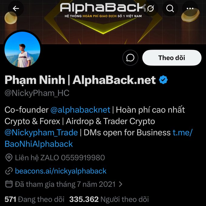 Twitter/X profile for 'Phạm Ninh | AlphaBack.net' (@NickyPham_HC), co-founder of @alphacknet, promoting crypto/forex cashback with 335,362 followers and a Zalo contact.