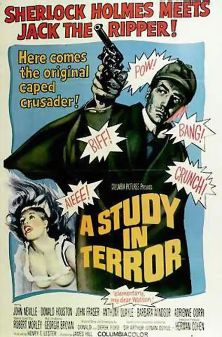 A vintage movie poster for "A Study in Terror" featuring John Neville as Sherlock Holmes pointing a gun, with onomatopoeia words like "POW!", "BIFF!", "BANG!", and "CRUNCH!" and a screaming woman in the corner, advertising the "elementary, my dear Watson" Sherlock Holmes vs. Jack the Ripper film.