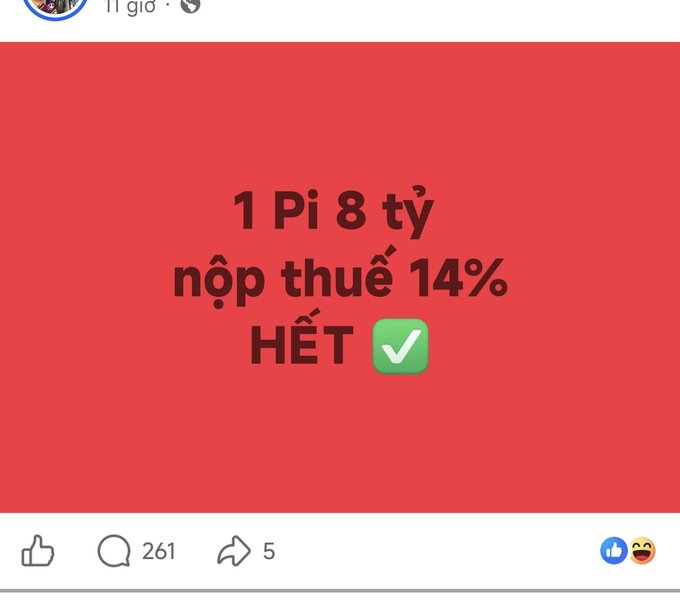 A red social media post screenshot displaying the Vietnamese text '1 Pi 8 tỷ nộp thuế 14% HẾT ✅' with 261 comments and 5 shares.