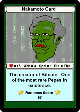 A digital trading card titled "Nakamoto Card" features a green-skinned Pepe caricature of Bitcoin's pseudonymous creator with stats including ❤️15, Atk 3, Spd 1, and Ele Fire, describing him as "The creator of Bitcoin. One of the most rare Pepes in existence" with a Rareness Score of 97, exemplifying the collectible Rare Pepe crypto card meme culture.