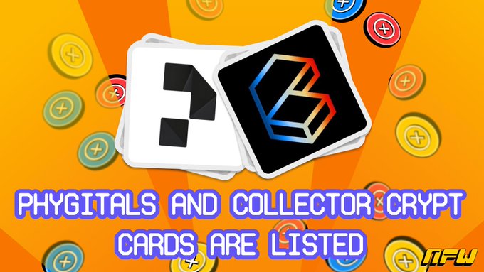The image shows the Phygitals and Collector Crypt slab logos displayed on cards against an orange background with decorative coin graphics, with text reading "PHYGITALS AND COLLECTOR CRYPT CARDS ARE LISTED" and the NFW logo. It visually promotes the new TCG slab listings on the NFW platform mentioned in the post.