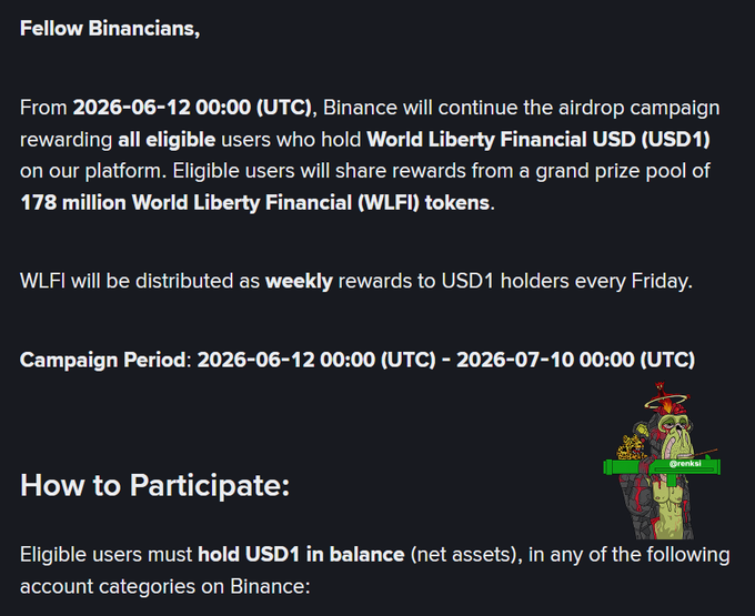 The image shows a black background with white text that reads "Fellow Binians, from 2016-06-12 at 12:00:00 (UTC), Binance will continue the airdrop campaign reward users who hold World Liberty Financial USDC1 on our platform. Eligible users will share rewards from a grand prize pool of 178 million WLFI tokens". The text is written in white and stands out against the black background, making it easy to read and understand.