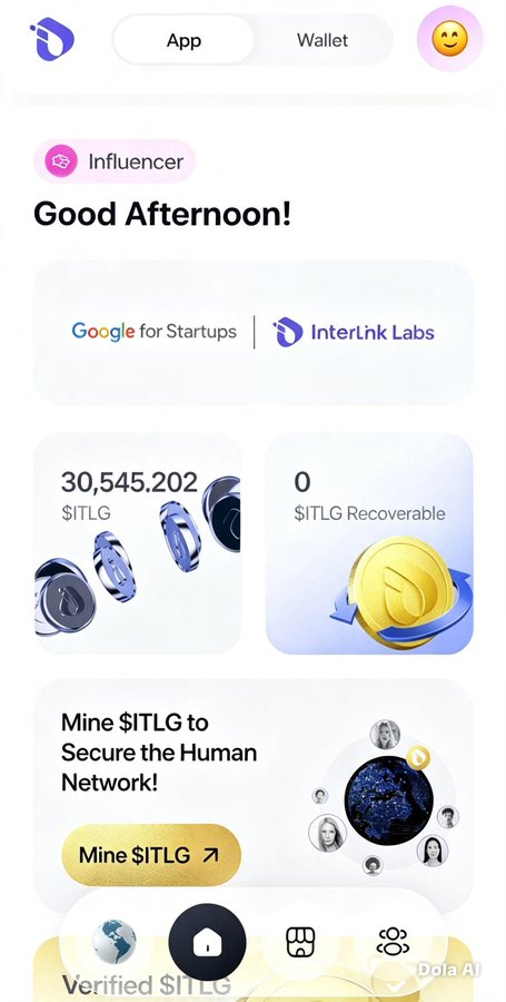 A mobile app interface titled 'Good Afternoon!' with 'Influencer' tag, showing a Google for Startups and InterLink Labs partnership banner, a balance of 30,545.202 $ITLG, and options to 'Mine $ITLG to Secure the Human Network!'