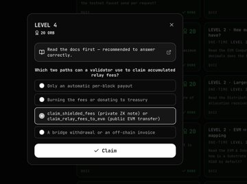 A dark-themed quiz interface labeled 'LEVEL 4' asks 'Which two paths can a validator use to claim accumulated relay fees?' with options including automatic per-block payout, burning fees, and relay transfer, with '✓ Claim' at the bottom.