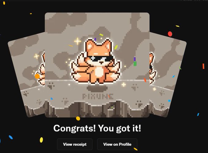 A pixel art NFT reveal screen showing a sleeping fox character with the text 'Congrats! You got it!' and buttons for 'View receipt' and 'View on Profile', with 'PIXUME' watermark visible.
