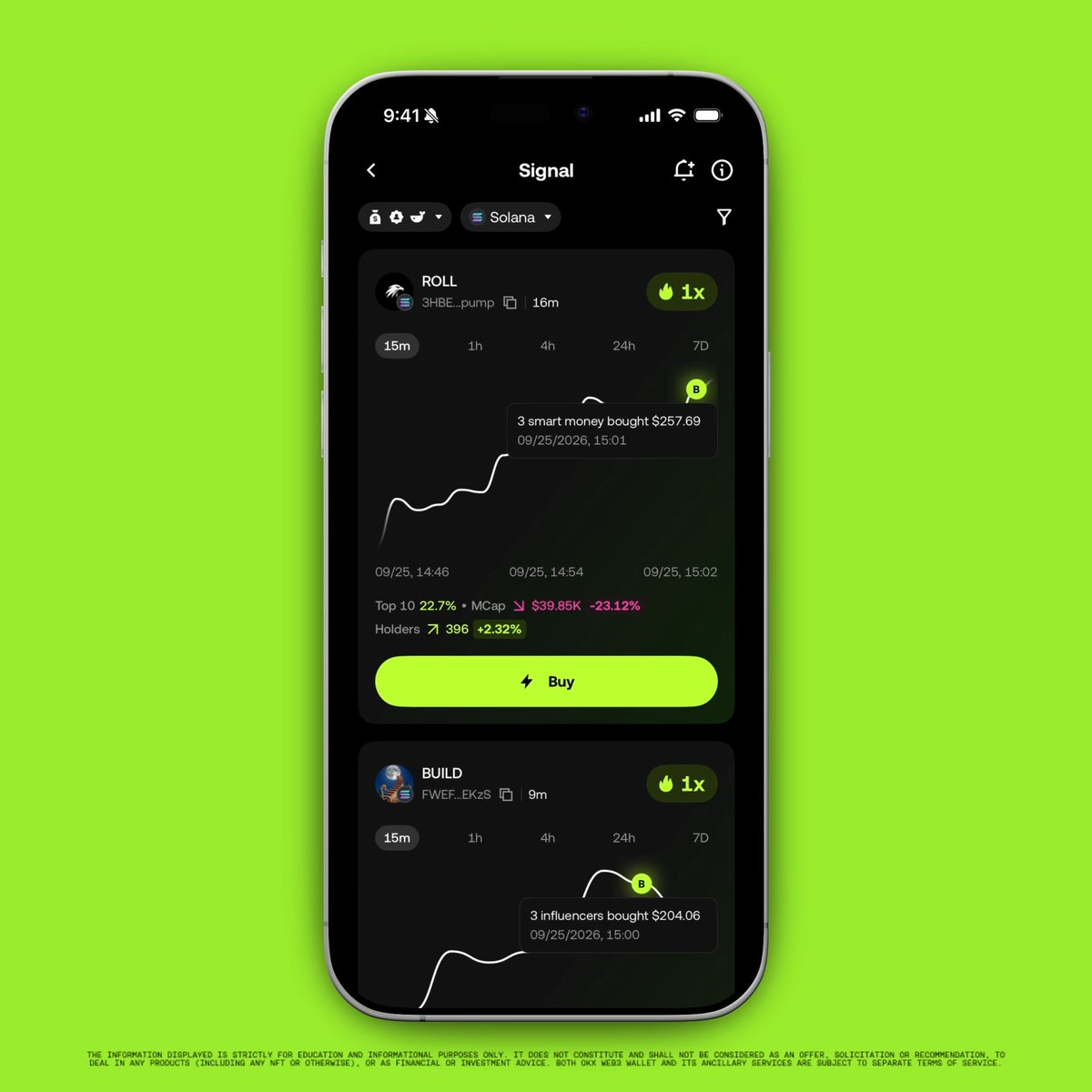 A smartphone displays the “Signal” crypto trading interface for Solana, showing wallet activity alerts for ROLL (3HBE…pump) and BUILD (FWEF…EkzS), including “3 smart money bought $257.69” and “3 influencers bought $204.06.” The screen also shows charts, “1x” scores, a “Buy” button, and market stats, illustrating how users can monitor smart money, influencers, and whales and act on trading signals within the app.