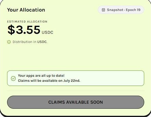 A yellow-themed allocation screen showing an estimated $3.55 USDC distribution for Snapshot Epoch 19, with claims available on July 22nd.