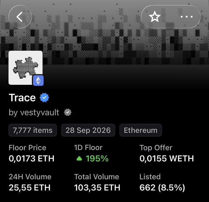 An NFT collection page for 'Trace' by vestyvault on Ethereum, showing 7,777 items with a floor price of 0.0173 ETH and 24H volume of 25.55 ETH.