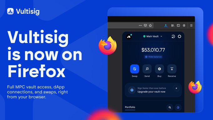 A promotional graphic for Vultisig announcing its availability on Firefox, featuring the Firefox logo and a screenshot of the Vultisig wallet interface showing a "Main Vault" balance of $53,010.77 with Swap, Send, Buy, and Receive options, alongside the headline "Vultisig is now on Firefox" promoting MPC vault access, dApp connections, and swaps directly from the browser.