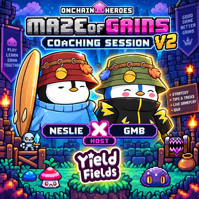 A vibrant promotional graphic for 'ONCHAIN HEROES MAZE OF GAINS COACHING SESSION V2' featuring two penguin-like characters labeled 'NESLIE' and 'GMB', hosted by 'Yield Fields'.