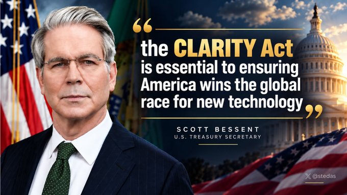 A political graphic features Scott Bessent, U.S. Treasury Secretary, alongside an American flag and the Capitol building, with a quote reading: 'the CLARITY Act is essential to ensuring America wins the global race for new technology'.
