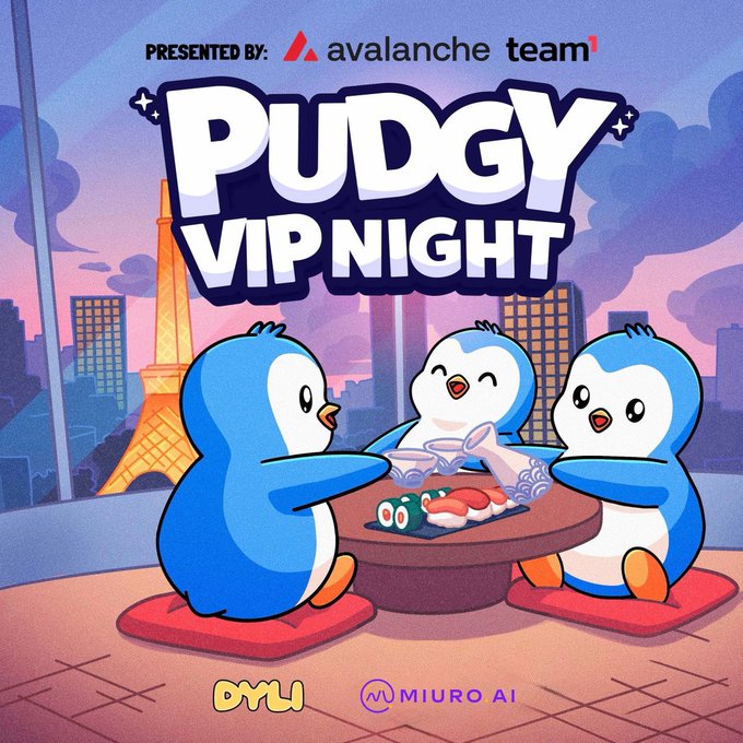 A promotional poster for 'PUDGY VIP NIGHT' presented by Avalanche and team1, with sponsor logos for DYU and MIURO AI, showing cartoon penguins at a table with sushi against a Paris skyline.