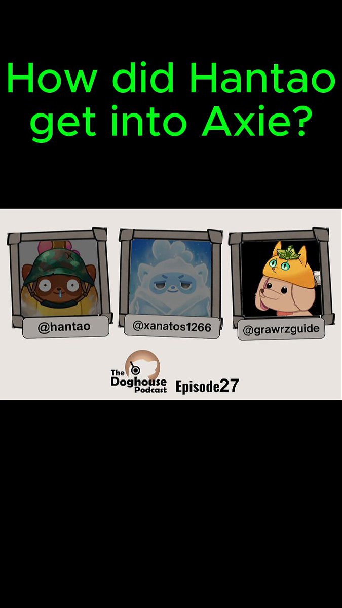 The image features three cartoon animal heads, each with different colors - green, yellow, and brown. The text above the image reads "How did Hantao get into Axie? Get into Axie?". Below this, there are three posts on a blog or social media page that discuss the topic of how to get into Axie.