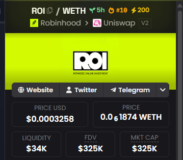 A crypto trading dashboard displays ROI/WETH on Uniswap V2 (Robinhood token), showing a price of $0.0003258 (0.00001874 WETH), with $34K liquidity and a $325K market cap and FDV, supporting the poster's announcement of taking a new position.