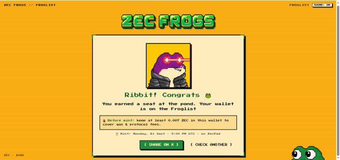 A webpage with a yellow background titled 'ZEC FROGS // FROGLIST' displays a pixel-art frog character wearing pink sunglasses under the heading 'Ribbit! Congrats', notifying the user that they earned a seat on the Froglist and need at least 0.007 ZEC in their wallet to mint.