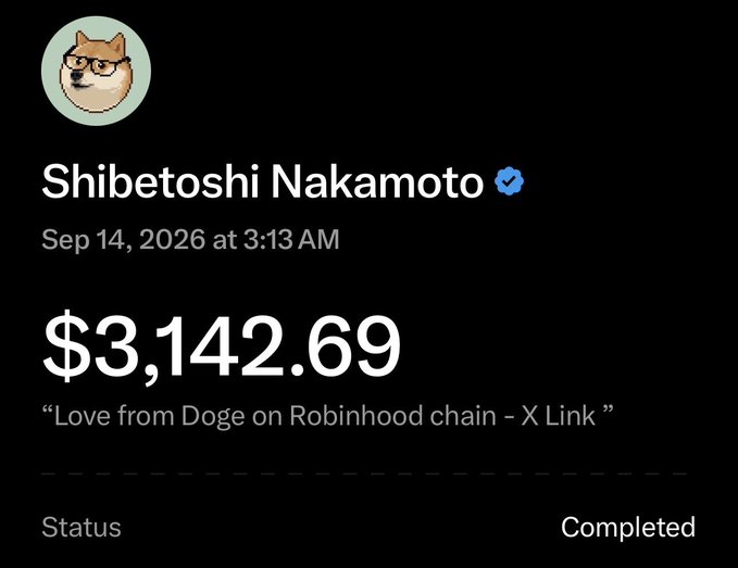 A screenshot of a completed $3,142.69 transaction dated Sep 14, 2026, from verified account "Shibetoshi Nakamoto" with the description "Love from Doge on Robinhood chain - X Link," humorously framed by a caption telling Billy Markus not to spend the Dogecoin transfer on hot dogs.
