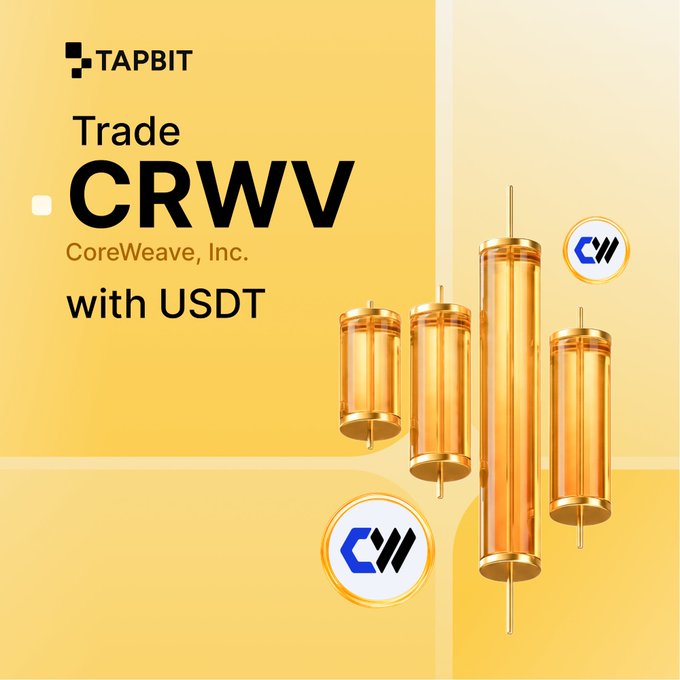 A promotional graphic for Tapbit features the text "Trade CRWV with USDT" alongside the CoreWeave, Inc. logo and golden cylindrical token-like illustrations, advertising the ability to trade the CoreWeave (CRWV) ticker on the Tapbit exchange.