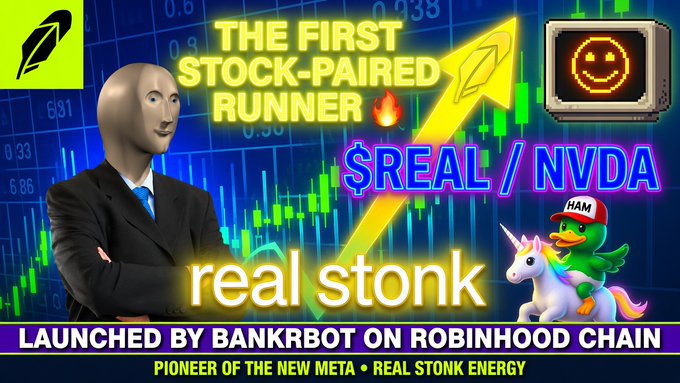 A promotional graphic for 'real stonk' ($REAL / NVDA) launched by BANKRBOT on ROBINHOOD CHAIN, dubbed 'THE FIRST STOCK-PAIRED RUNNER,' featuring a man with an egg-like face, a pixel smiley TV, and a duck in a unicorn costume.