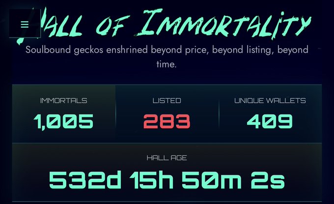 The "Hall of Immortality" dashboard displays 1,005 immortals, 283 listed, 409 unique wallets, and a hall age of 532 days.