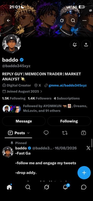 A Twitter/X profile for 'baddo' (@baddo345xyz) describing themselves as 'REPLY GUY | MEMECOIN TRADER | MARKET ANALYST', with a pinned post asking for follows and engagement.
