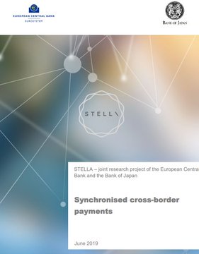 Cover page of a STELLA project document titled 'Synchronised cross-border payments' from June 2019, a joint research project of the European Central Bank and the Bank of Japan.