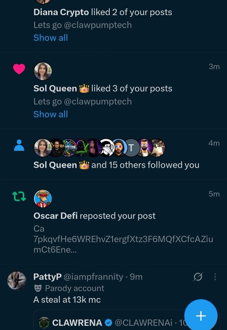 Social media notification feed showing interactions from 'Diana Crypto', 'Sol Queen', a follow notification, 'Oscar Defi' reposting, and a post from 'PattyP @iampfrannity' (parody account) saying 'A steal at 13k mc', with a CLAWRENA tweet at the bottom.
