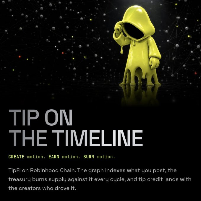 A dark promotional graphic titled "TIP ON THE TIMELINE" featuring a yellow, melting, hooded figure, with text about "TipFi on Robinhood Chain" and burning supply.