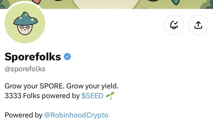 A Twitter/X profile screenshot for 'Sporefolks' (@sporefolks) with bio text 'Grow your SPORE. Grow your yield. 3333 Folks powered by $SEED', 'Powered by @RobinhoodCrypto', featuring a mushroom character avatar.
